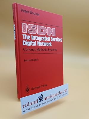Seller image for ISDN The Integrated Services Digital Network: Concept, Methods, Systems for sale by Roland Antiquariat UG haftungsbeschrnkt
