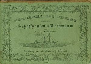 Seller image for Panorama des Rheins. Schaffhausen bis Rotterdam. Nach der Natur gezeichnet und mit den interessantesten architektonischen und geschichtelichen Denkmlern als Randbilder geziert. for sale by Online-Buchversand  Die Eule