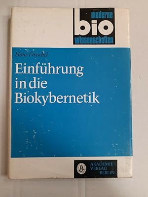 Bild des Verkufers fr Einfhrung in die Biokybernetik zum Verkauf von Buchhandlung Loken-Books