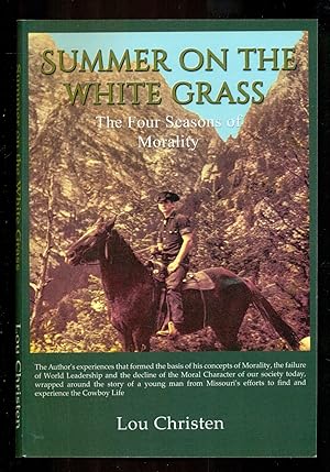 Seller image for Summer on the White Grass: The Four Seasons of Morality for sale by Don's Book Store