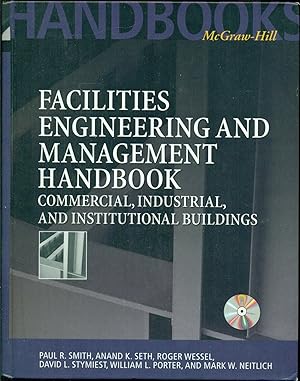 Seller image for Facilities Engineering and Management Handbook: Commercial, Industrial, and Institutional Buildings for sale by Don's Book Store