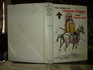 Seller image for The Book of Indian Crafts and Lore for sale by Gargoyle Books, IOBA