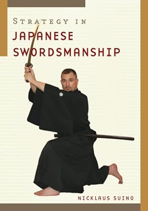Immagine del venditore per Strategy in Japanese Swordsmanship venduto da GreatBookPrices