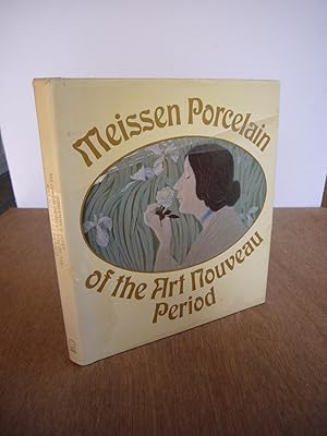 Image du vendeur pour Meissen Porcelain of the Art Nouveau Period mis en vente par Soin2Books