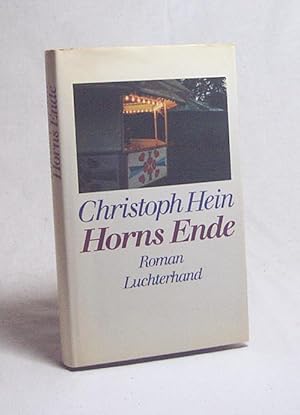 Bild des Verkufers fr Horns Ende : Roman / Christoph Hein zum Verkauf von Versandantiquariat Buchegger