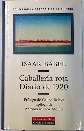 Imagen del vendedor de Caballera roja ; Diario de 1920 a la venta por Almacen de los Libros Olvidados