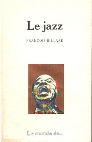 Image du vendeur pour Le Jazz mis en vente par librairie philippe arnaiz