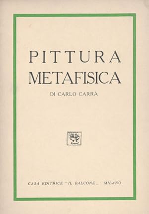 Pittura metafisica. Seconda edizione riveduta