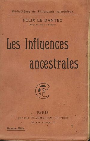 LES INFLUENCES ANCESTRALES