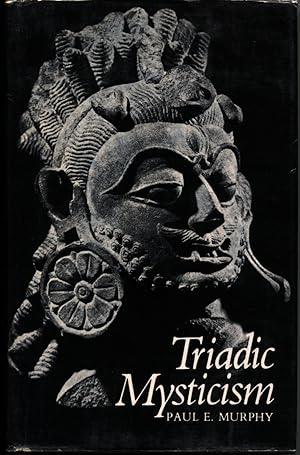 Seller image for Triadic Mysticism. The Mystical Theology of the Saivism of Kashmir for sale by Antikvariat Valentinska