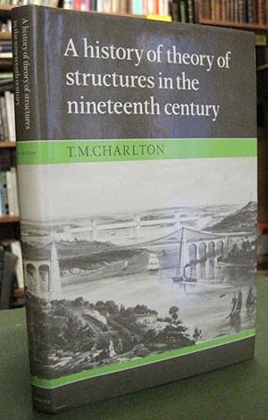 Imagen del vendedor de A History of Theory of Structures in the Nineteenth Century a la venta por Edinburgh Books