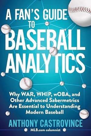Imagen del vendedor de A Fan's Guide to Baseball Analytics (Paperback) a la venta por Grand Eagle Retail