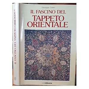 Imagen del vendedor de IL FASCINO DEL TAPPETO ORIENTALE(1983) a la venta por Invito alla Lettura