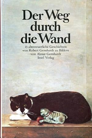 Seller image for Der Weg durch die Wand for sale by Bcher & Meehr