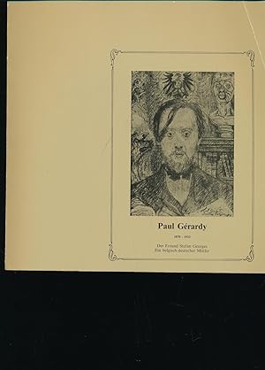 Paul Gerardy 1870-1933;"Der Freund Stefan Georges - Ein belgisch-deutscher Mittler; Katalog zur A...