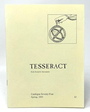 Seller image for Tesseract: Early Scientific Instruments Catalogue seventy-Four Spring 2003 for sale by Catron Grant Books
