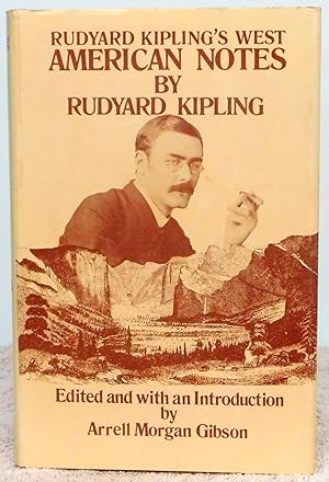 Immagine del venditore per American Notes: Rudyard Kipling's West (Western Frontier Library) venduto da Argyl Houser, Bookseller