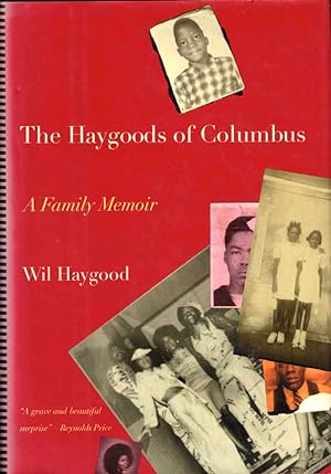 Seller image for The Haygoods of Columbus: A Family Memoir for sale by Kenneth Mallory Bookseller ABAA