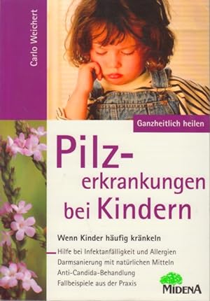 Bild des Verkäufers für Pilzerkrankungen bei Kindern. zum Verkauf von TF-Versandhandel - Preise inkl. MwSt.