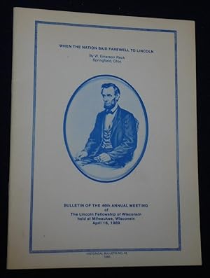 Seller image for When the Nation Said Farewell to Lincoln for sale by Pensees Bookshop