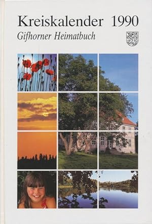 Image du vendeur pour Kalender fr den Landkreis Gifhorn. Ein Heimatbuch fr das Jahr 1990. mis en vente par Tills Bcherwege (U. Saile-Haedicke)