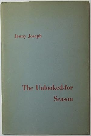 The Unlooked-for Season - Signed by the author