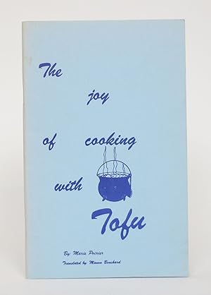 The Joy of Cooking with Tofu