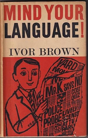 Imagen del vendedor de Mind Your Language a la venta por Broadwater Books