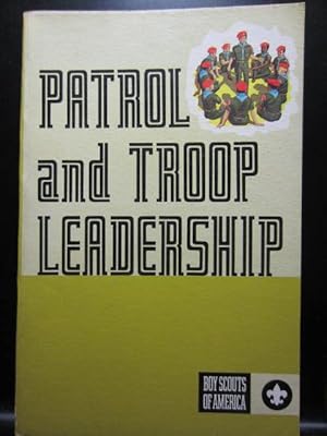 PATROL AND TROOP LEADERSHIP