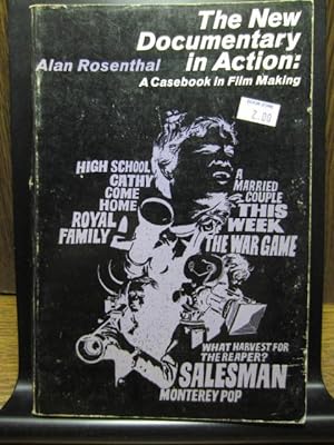 Bild des Verkufers fr THE NEW DOCUMENTARY IN ACTION: A CASEBOOK IN FILMMAKING zum Verkauf von The Book Abyss