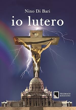 Bild des Verkufers fr Io Lutero zum Verkauf von Libro Co. Italia Srl