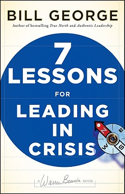 Image du vendeur pour Seven Lessons for Leading in Crisis (Hardback or Cased Book) mis en vente par BargainBookStores
