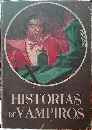 Imagen del vendedor de Historia de vampiros a la venta por Librera Monte Sarmiento