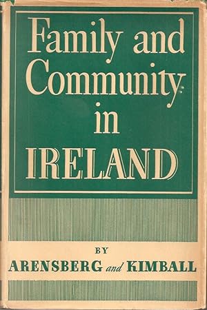 Seller image for FAMILY AND COMMUNITY IN IRELAND. for sale by Chanticleer Books, ABAA