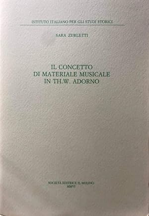 IL CONCETTO DI MATERIALE MUSICALE IN TH.W. ADORNO