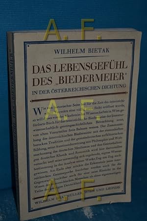 Imagen del vendedor de Das Lebensgefhl des "Biedermeier" in der sterreichischen Dichtung a la venta por Antiquarische Fundgrube e.U.