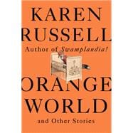 Seller image for Orange World and Other Stories for sale by eCampus