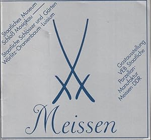 Immagine del venditore per Gastausstellung VEB Staatliche Porzellanmanufaktur Meissen DDR. venduto da Antiquariat Carl Wegner