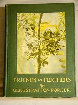 Friends in Feathers Character Studies of Native American Birds. First edition in attractive origi...