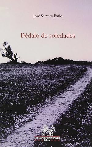 Seller image for Dedalo de soledades for sale by Imosver