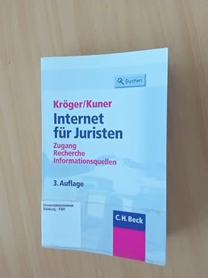 Bild des Verkufers fr Internet fr Juristen. Zugang, Recherche, Informationsquellen. zum Verkauf von avelibro OHG