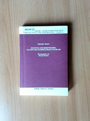 Imagen del vendedor de Dichtung und Briefwechsel aus dem deutschsprachigen Nachlass Deutsch-russische Literaturbeziehungen ; Band 6 a la venta por avelibro OHG