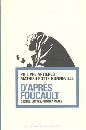 Image du vendeur pour D'aprs Foucault : Gestes, luttes, programmes mis en vente par Librairie Franaise de Florence