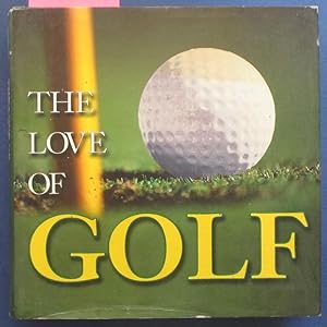 Love of Golf, The