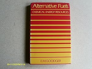 Immagine del venditore per Alternative Fuels: Chemical Energy Resources venduto da Buybyebooks