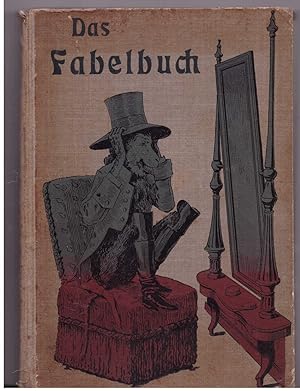 Seller image for Das Fabelbuch. Eine Auswahl der schnsten Fabeln fr die Jugend for sale by Bcherpanorama Zwickau- Planitz