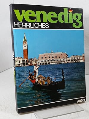 Herrliches Venedig