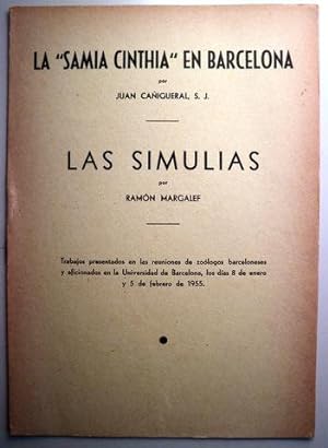 Imagen del vendedor de LA "SAMIA CINTHIA" EN BARCELONA - LAS SIMULIAS - Barcelona 1955 a la venta por Llibres del Mirall