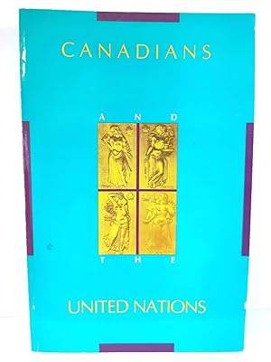 Bild des Verkufers fr Canadians and the United Nations zum Verkauf von PsychoBabel & Skoob Books