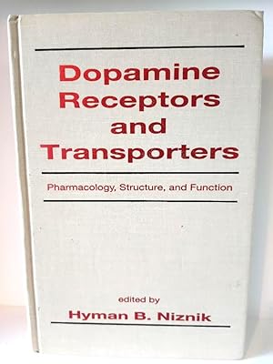 Seller image for Dopamine Receptors and Transporters: Pharmacology, Structure, and Function for sale by PsychoBabel & Skoob Books